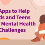 The Top 5 Mental Health Apps Every Parent Should Know About